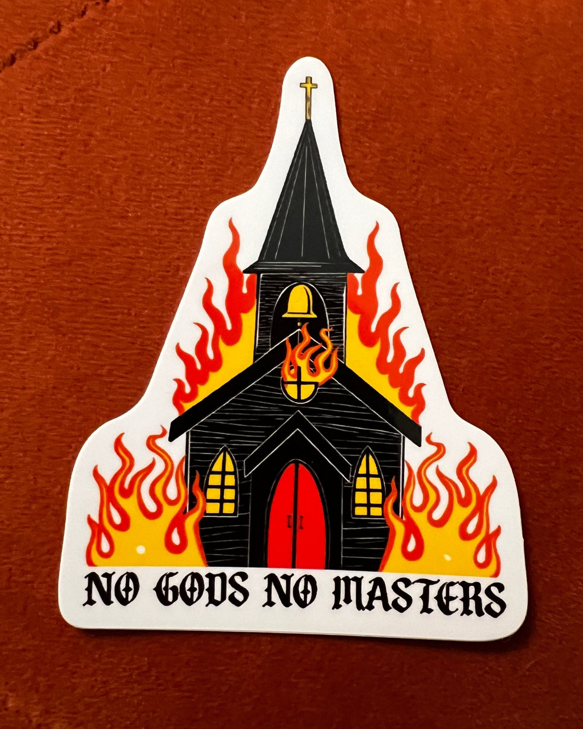 No Gods No Masters Sticker